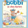 Bobbi in den Ferien | 9789002287213 Bobbi in den Ferien | 9789002287213