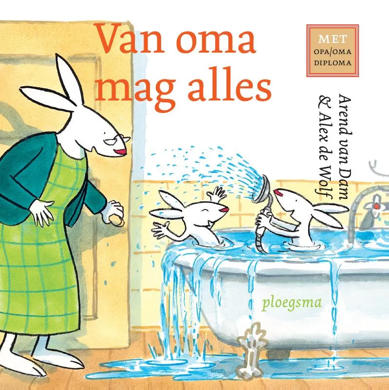 Van oma mag alles | 9789021680200 Van oma mag alles
