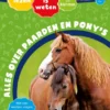 Alles over paarden en pony’s | 9789020627145 Alles over paarden en pony’s | 9789020627145