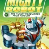 Ricky Ricotta's Mighty Robot vs. the Mutant Mosquitoes from Mercury (Ricky Ricotta's Mighty Robot #2) | 9780545630092