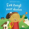 Eva zorgt voor dieren | 9789464393811