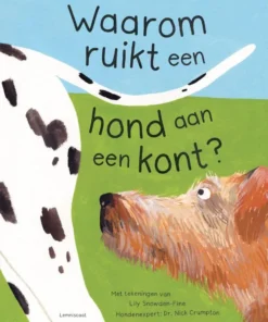 Waarom ruikt een hond aan een kont?