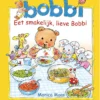 Eet smakelijk, lieve Bobbi | 9789020684360