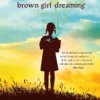 Brown girl dreaming | 9789462919150