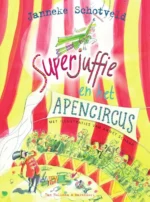 Superjuffie en het apencircus | 9789492899583
