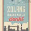 Zolang iemand aan je denkt | 9789044858839