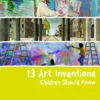 13 Art Inventions Children Should Know | 9783791370866