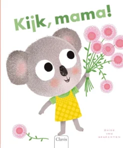 Kijk, mama!