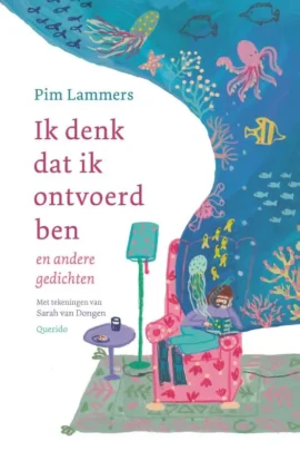 Ik denk dat ik ontvoerd ben en andere gedichten