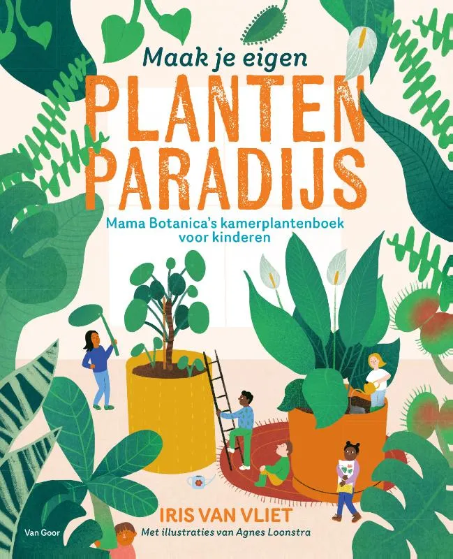 Maak je eigen plantenparadijs | 9789000388868 Maak je eigen plantenparadijs