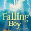 The Falling Boy | 9781444970586 The Falling Boy | 9781444970586