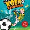De wereld van Koen Kampioen | 9789020662849