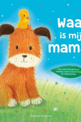 Waar is mijn mama?