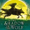 In the Shadow of the Wolf Queen | 9781509894963
