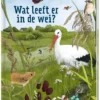 Wat leeft er in de wei? | 9789060387047