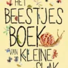 Het beestjesboek van Kleine Slak | 9789047716082