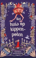 Het huis op kippenpoten | 9789045126012