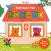 Het huis van Dikkie Dik | 9789025781095