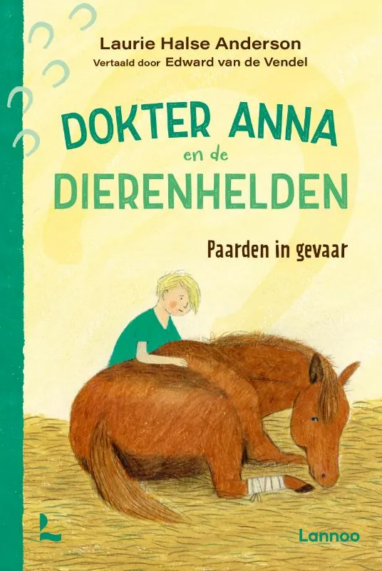 Dokter Anna en de dierenhelden | 9789401438957 Dokter Anna en de dierenhelden