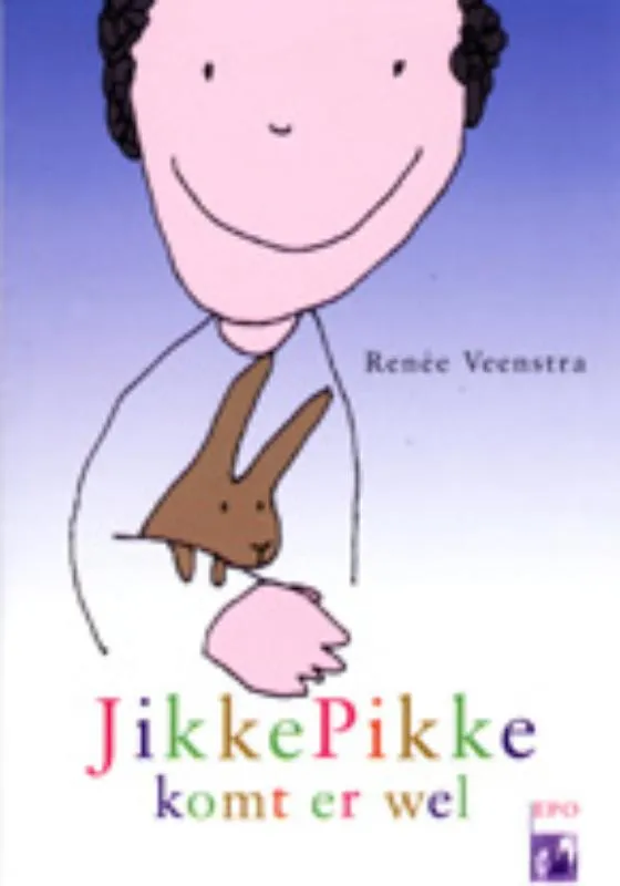 Jikke Pikke komt er wel | 9789064452963 Jikke Pikke komt er wel