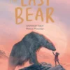 The Last Bear | 9780008424213