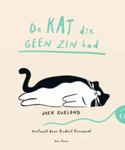 De kat die geen zin had