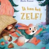 Ik kan het zelf! | 9789048321421 Ik kan het zelf! | 9789048321421