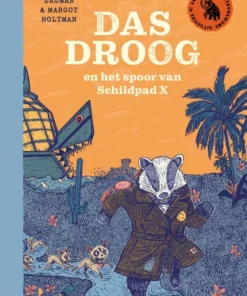 Das Droog en het spoor van Schildpad X