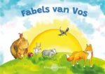 Fabels van Vos | 9789083501406 Fabels van Vos | 9789083501406