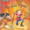 Pip en Peer. Bles moet blijven | 9789020677874