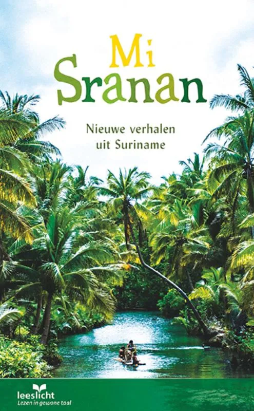Mi Sranan | 9789086965342 Mi Sranan