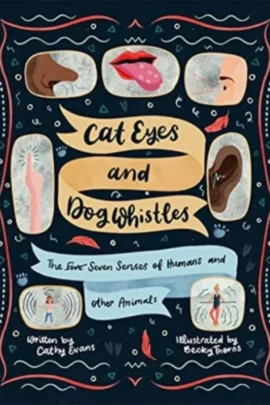 Cat Eyes and Dog Whistles