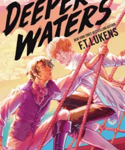 In Deeper Waters