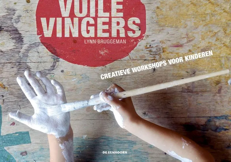 Vuile vingers | 9789462913608 Vuile vingers