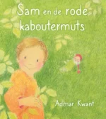 Sam en de rode kaboutermuts | 9789021414355