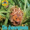 De dwergmuis | 9789086647194