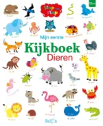 Mijn eerste kijkboek Dieren | 9789403202648