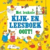 Het leukste kijk- en leesboek ooit! | 9789044765816