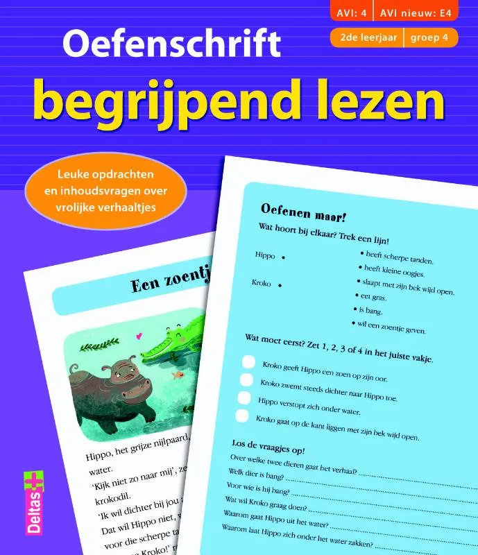 Oefenschrift begrijpend lezen AVI 4, AVI nieuw E4, 2de leerjaar groep 4 | 9789044749144 Oefenschrift begrijpend lezen AVI 4, AVI nieuw E4, 2de leerjaar groep 4