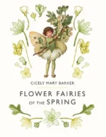 Flower Fairies of the Spring | 9780241284551