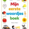 Mijn eerste woordjes boek | 9789036637152