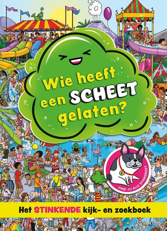 Wie heeft een scheet gelaten? | 9789044765670 Wie heeft een scheet gelaten?