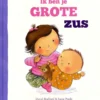 Ik ben je grote zus | 9789464057447 Ik ben je grote zus | 9789464057447