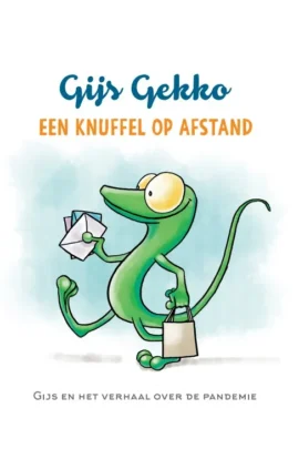 Gijs Gekko "Een knuffel op afstand"