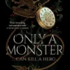 Only a Monster | 9781444957655