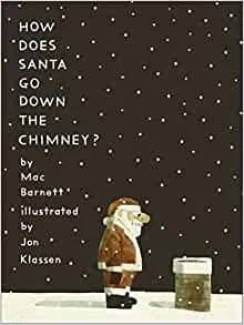 How Does Santa Go Down the Chimney? | 9781529512779 How Does Santa Go Down the Chimney?