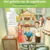 Het geheim van de orgeldraaier | 9789086648092
