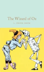 The Wizard of Oz | 9781509885398