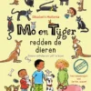 Mo en Tijger redden de dieren | 9789048743070