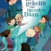 Het geheim van meester Daan | 9789044838695